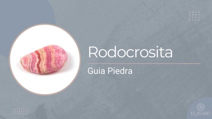 Piedra Rodocrosita Significado, Propiedades Curativas y Usos